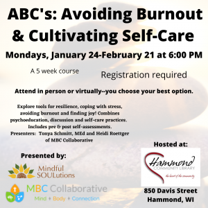 ABC's Avoiding Burnout & Cultivating Self Care