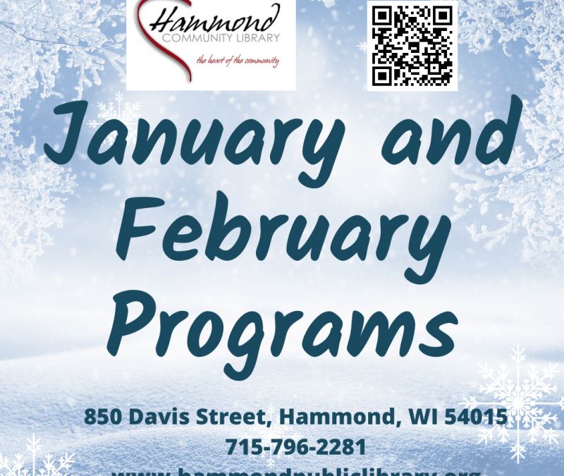 January and February Programs